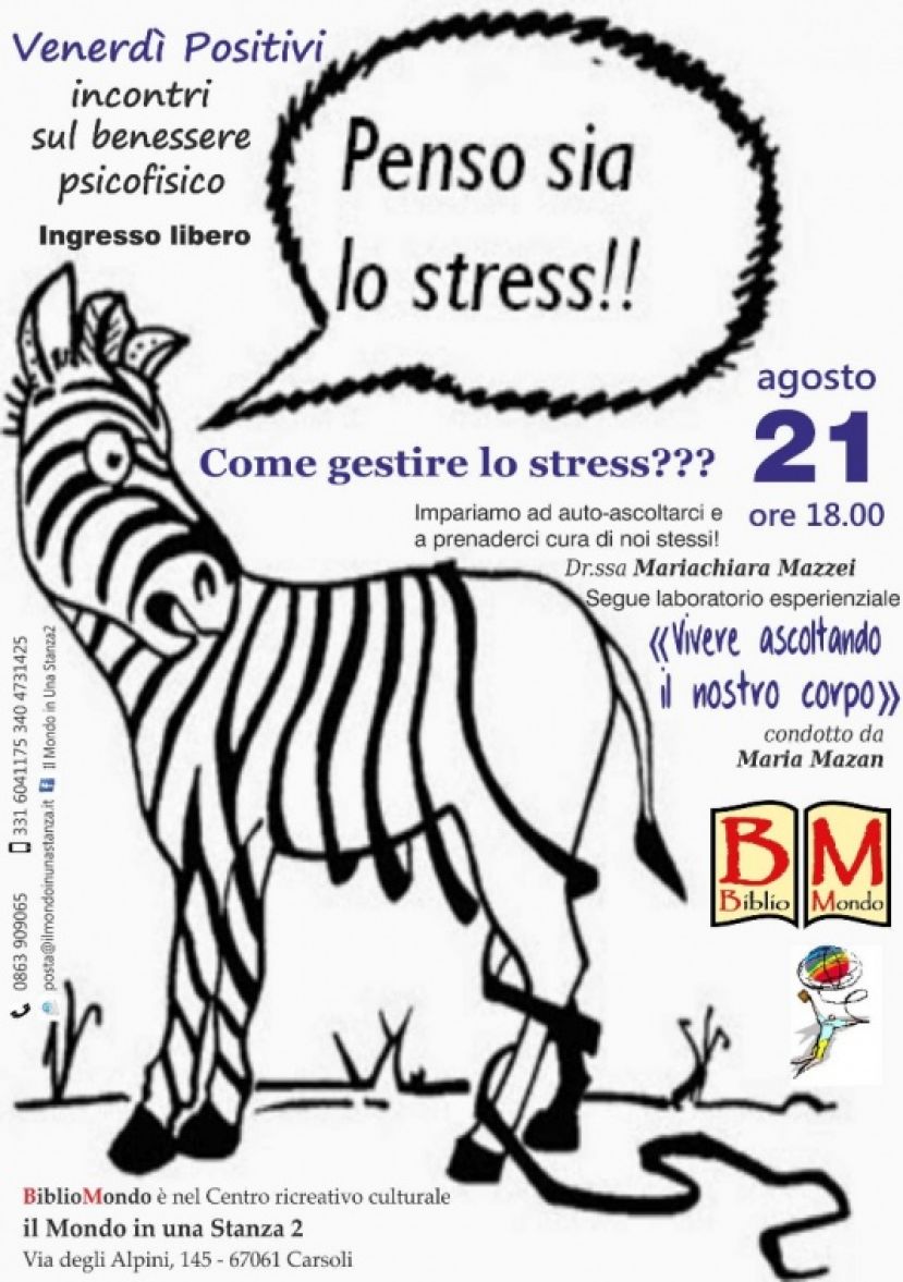CARSOLI,COME GESTIRE LO STRESS A "IL MONDO IN UNA STANZA2"