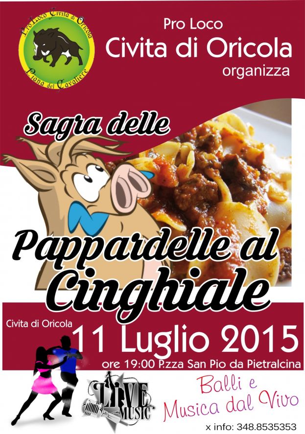 CIVITA DI ORICOLA,SAGRA DELLE PAPPARDELLE AL CINGHIALE SABATO 11 LUGLIO A PARTIRE DALLE ORE 19:00