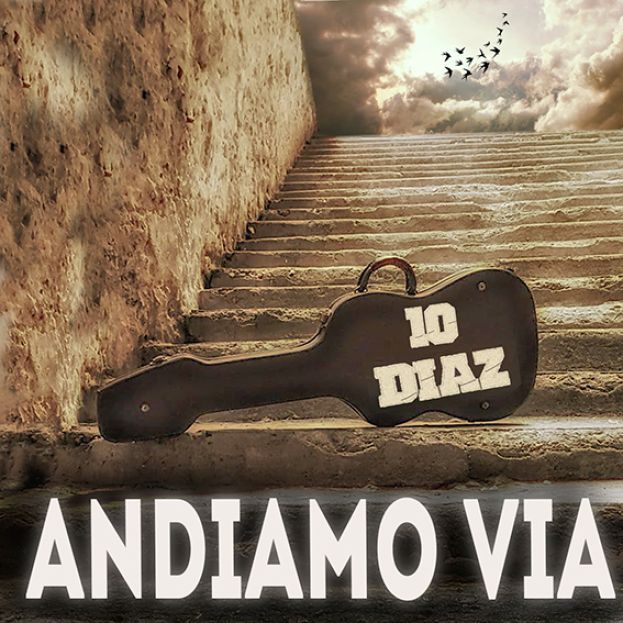 10 Diaz -Cover Andiamo-via