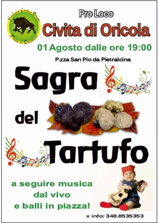 CIVITA DI ORICOLA,SAGRA DEL TARTUFO SABATO 1° AGOSTO A PARTIRE DALLE ORE 19:00