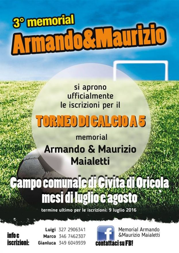 CALCIO A 5 A CIVITA DI ORICOLA: 3°TORNEO-MEMORIAL PER RICORDARE ARMANDO E MAURIZIO MAIALETTI