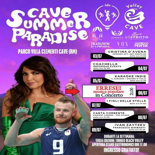 CAVE - AL CAVE SUMMER PARADISE 2025, ARRIVANO GLI ERRESEI, MEGA CONCERTONE DI MUSICA POPOLARE