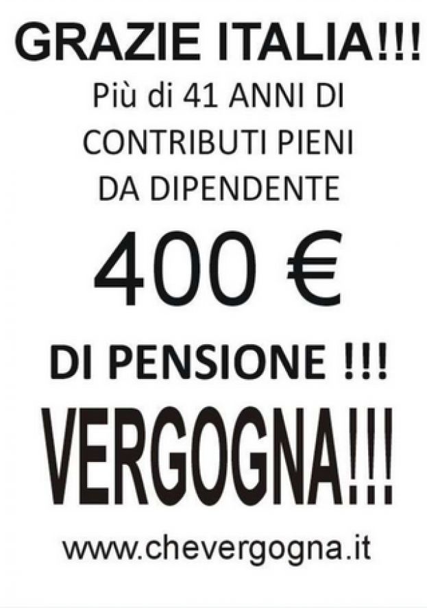 PENSIONE DA 400€ DOPO 41 ANNI DI CONTRIBUTI:INGEGNERE ARRABIATO PROTESTA COSI'
