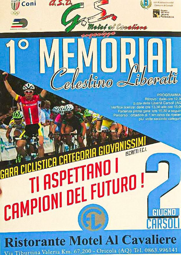 CARSOLI, 1° MEMORIAL CICLISTICO IN RICORDO ED IN ONORE DEL "GRANDE CELESTINO LIBERATI"