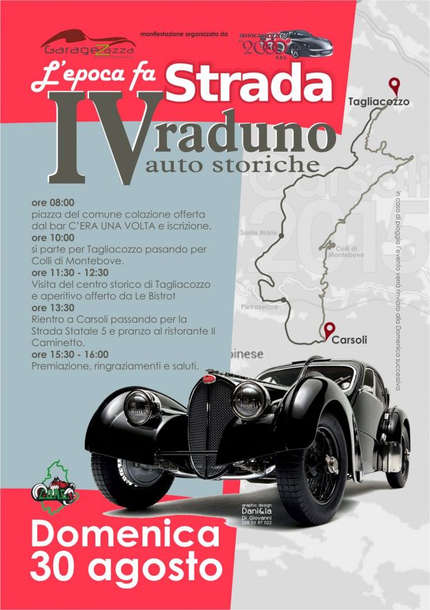 "L'EPOCA FA STRADA",4°RADUNO DI AUTO STORICHE A CARSOLI DOMENICA 30 AGOSTO