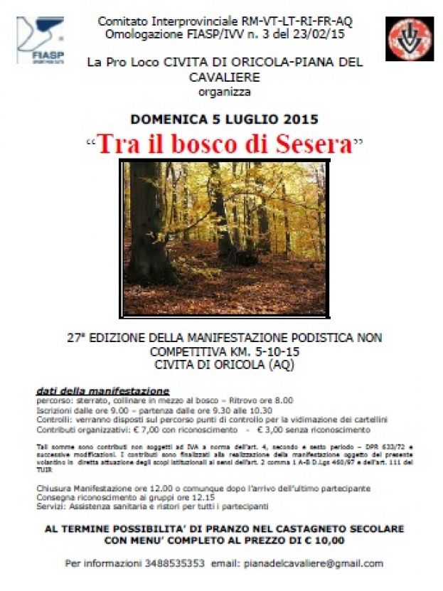 CIVITA DI ORICOLA,"TRA IL BOSCO DI SESERA"DOMENICA 5 LUGLIO