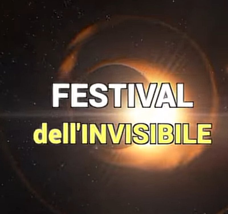 FESTIVAL DELL’INVISIBILE