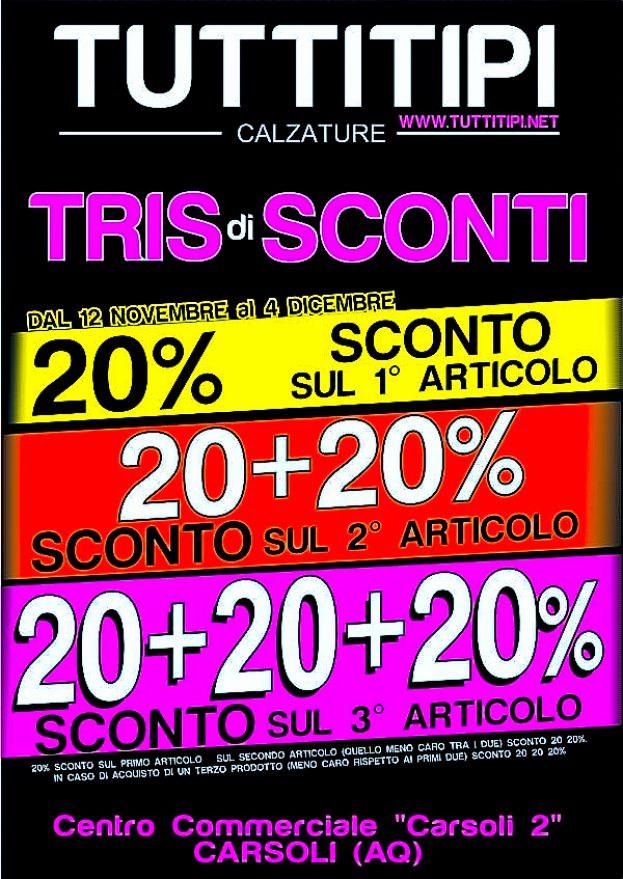 UN TRIS DI SCONTI A TUTTITIPI CALZATURE PRESSO IL CENTRO COMMERCIALE CARSOLI2