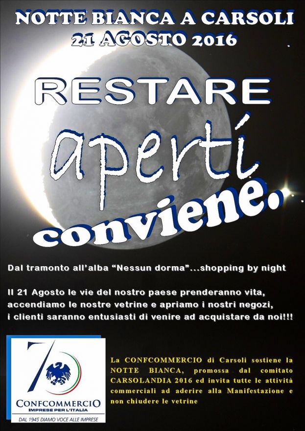 NOTTE BIANCA A CARSOLI: "RESTARE APERTI CONVIENE!"