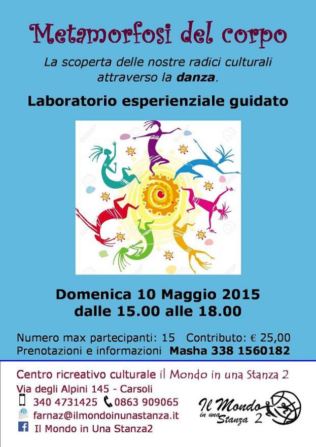 CARSOLI,"LA METAMORFOSI DEL CORPO"IL 10 MAGGIO A "IL MONDO IN UNA STANZA 2"