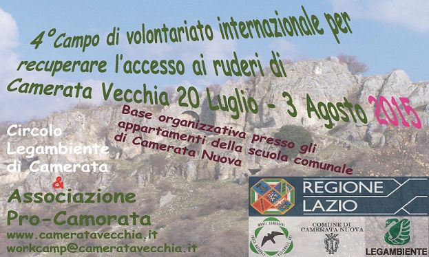 4°CAMPO INTERNAZIONALE VOLONTARIATO PER IL RECUPERO DEGLI ACCESSI DELLA VECCHIA CAMERATA(VIDEO)