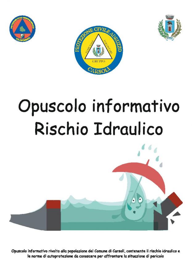 PROTEZIONE CIVILE DI CARSOLI:ECCO L'OPUSCOLO INFORMATIVO IN CASO DI "RISCHIO IDRAULICO"