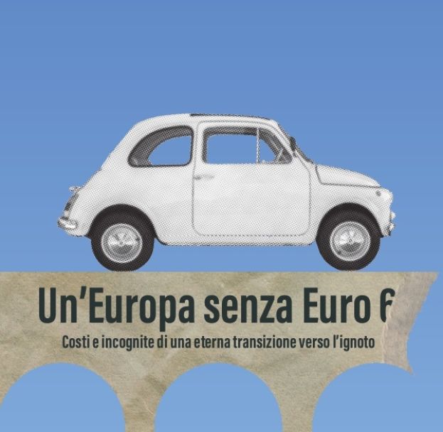 UN’EUROPA SENZA EURO 6