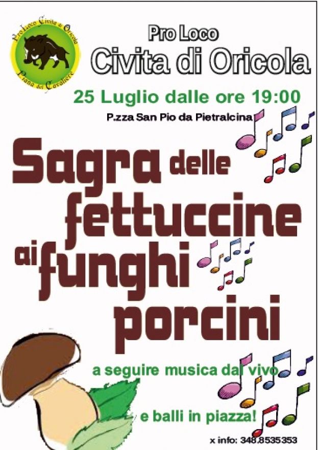 CIVITA DI ORICOLA,SAGRA DELLE FETTUCCINE AI FUNGHI PORCINI SABATO 25 LUGLIO A PARTIRE DALLE ORE 19:00