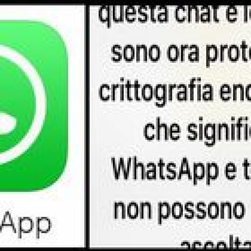 NOVITÀ WHATSAPP: ARRIVA LA CRITTOGRAFIA END-TO-END PER PROTEGGERE LE CONVERSAZIONI