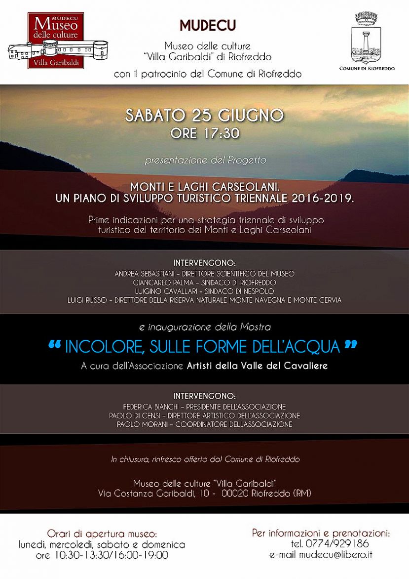 RIOFREDDO, SABATO 25 GIUGNO PRESENTAZIONE DEL PROGETTO"MONTI E LAGHI CARSEOLANI. UN PIANO DI SVILUPPO TRIENNALE 2016-2019"