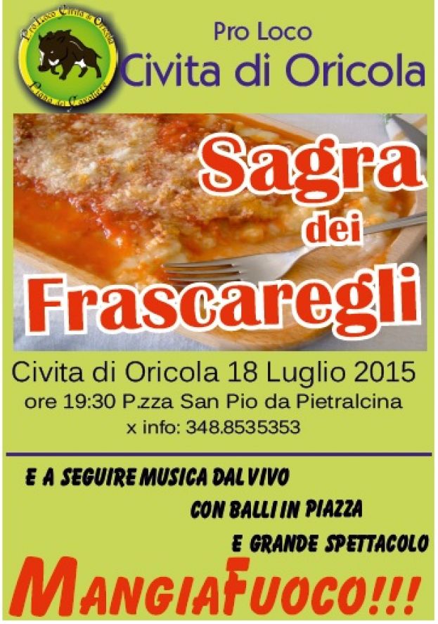 CIVITA DI ORICOLA,SAGRA DEI FRASCAREGLI SABATO 18 LUGLIO A PARTIRE DALLE ORE 19:30